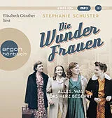 Audio CD (CD/SACD) Die Wunderfrauen von Stephanie Schuster