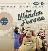 Audio CD (CD/SACD) Die Wunderfrauen von Stephanie Schuster