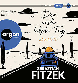 Audio CD (CD/SACD) Der erste letzte Tag von Sebastian Fitzek