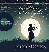 Audio CD (CD/SACD) Der Klang des Herzens von Jojo Moyes