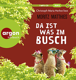 Audio CD (CD/SACD) Da ist was im Busch von Moritz Matthies
