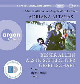 Audio CD (CD/SACD) Besser allein als in schlechter Gesellschaft von Adriana Altaras