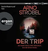 Audio CD (CD/SACD) (CD) Der Trip  Du hast dich frei gefühlt. Bis er dich fand. von Arno Strobel
