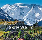 Kalender Die Schweiz Kalender 2025 - Schönste Landschaften und Ansichten von 