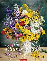 Kalender Die schönsten Blumensträuße Kalender 2027 von Ulrike Schneiders