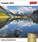 Kalender Kanada Sehnsuchtskalender 2023 von Karl-Heinz Raach