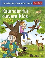 Kalender Kalender für clevere Kids Tagesabreißkalender 2023 von Thomas Huhnold, Christine Kleicke