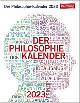 Kalender Der Philosophie-Kalender Tagesabreißkalender 2023 von Barbara Brüning, Helmut Engels, Markus Hattstein