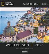 Kalender Weltreisen Postkartenkalender National Geographic 2023 von 