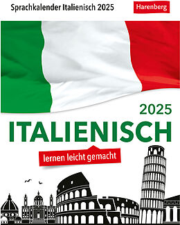 Kalender Italienisch Sprachkalender 2025 - Italienisch lernen leicht gemacht - Tagesabreißkalender von Tiziana Stillo