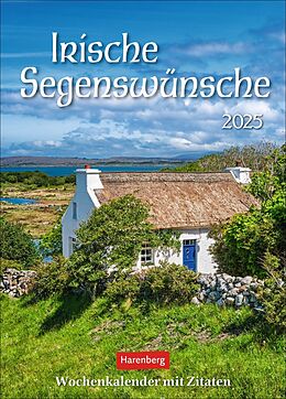 Kalender Irische Segenswünsche Wochenkalender 2025 - mit Zitaten von Stefan Schnebelt