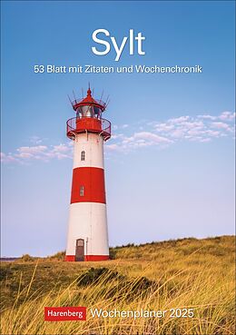 Kalender Sylt Wochenplaner 2025 - 53 Blatt mit Zitaten und Wochenchronik von Ulrike Issel