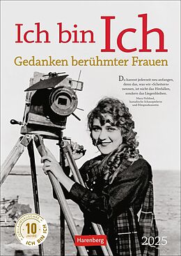 Kalender Ich bin Ich Wochen-Kulturkalender 2025 - Gedanken berühmter Frauen von Ulrike Issel