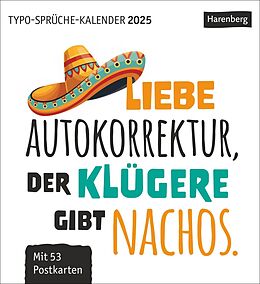 Kalender Typo-Sprüche-Kalender Postkartenkalender 2025 - Wochenkalender mit 53 Postkarten von 