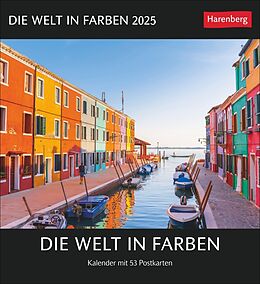 Kalender Die Welt in Farben Postkartenkalender 2025 - Kalender mit 53 Postkarten von 