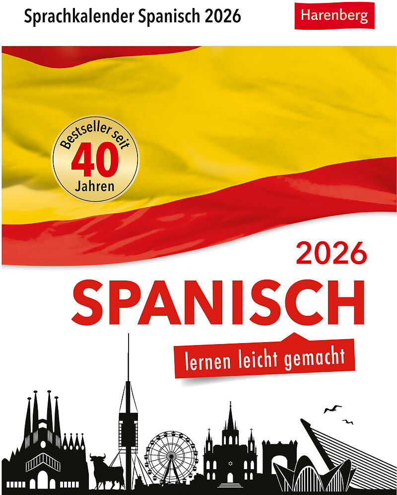 Spanisch Sprachkalender 2026 - Spanisch lernen leicht gemacht - Tagesabreißkalender