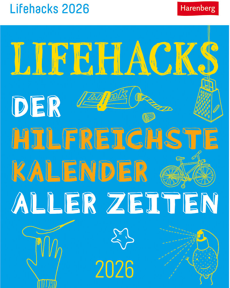 Lifehacks Tagesabreißkalender 2026 - Der hilfreichste Kalender aller Zeiten