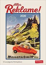Spiralbindung Alles Reklame! Wochen-Kulturkalender 2026 - 53 nostalgische Werbeplakate von 