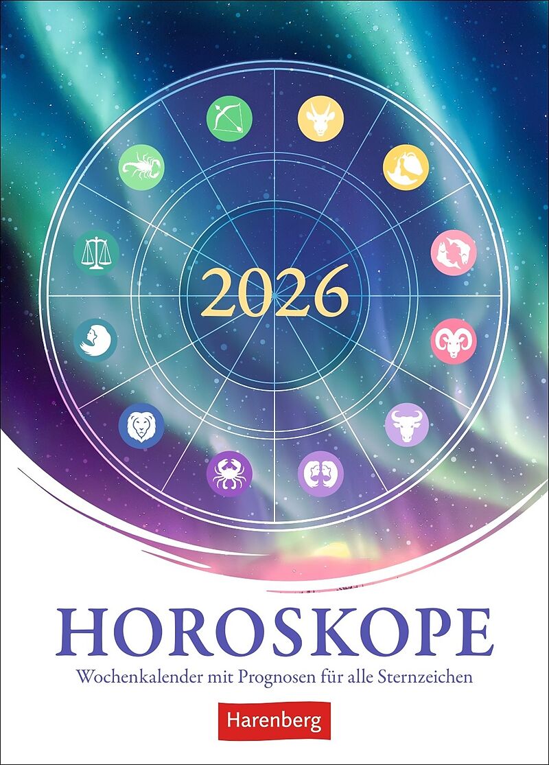 Horoskope Wochenkalender 2026 - Wochenkalender mit Prognosen für alle Sternzeichen