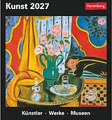 Kalender Kunst Tagesabreißkalender 2027 - Kulturkalender - Künstler, Werke, Museen von Regina Erbentraut, Maria Christina Zopff