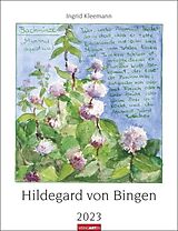 Kalender Hildegard von Bingen Kalender 2023 von Ingrid Kleemann