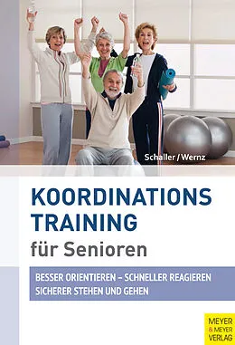 E-Book (pdf) Koordinationstraining für Senioren von Hans J. Schaller, Panja Wernz
