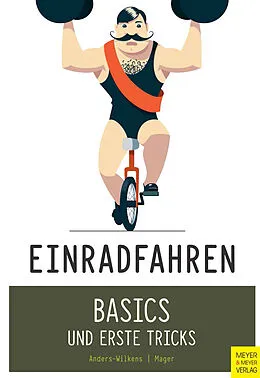 E-Book (pdf) Einradfahren von Andreas Anders-Wilkens, Robert Mager