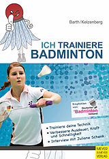 E-Book (pdf) Ich trainiere Badminton von Katrin Barth, Heinz Kelzenberg