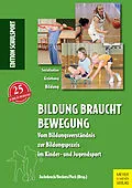 E-Book (pdf) Bildung braucht Bewegung von Aschebrock Heinz, Beckers Edgar, Pack Rolf-Peter