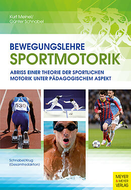 E-Book (pdf) Bewegungslehre Sportmotorik von Günter Schnabel, Jürgen Krug