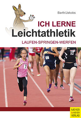 E-Book (pdf) Ich lerne Leichtathletik von Katrin Barth, Klaus Jakobs