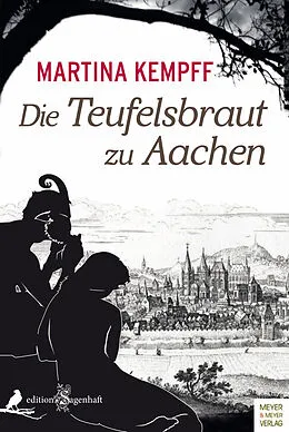 E-Book (pdf) Die Teufelsbraut zu Aachen von Martina Kempff