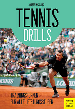 E-Book (pdf) Tennisdrills von Christian Scherer, Sebastian Mastalerz