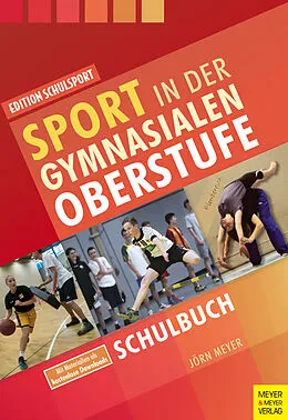 E-Book (pdf) Sport in der gymnasialen Oberstufe von Meyer Jörn