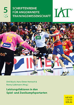 E-Book (pdf) Leistungsfaktoren in den Spiel- und Zweikampfsportarten von Dirk Büsch, Hans-Dieter Heinisch, Ronny Lüdemann
