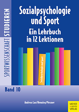 E-Book (pdf) Sozialpsychologie und Sport von Henning Plessner, Andreas Lau