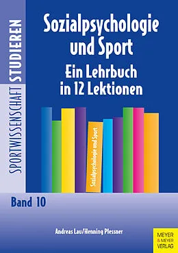 E-Book (pdf) Sozialpsychologie und Sport von Henning Plessner, Andreas Lau