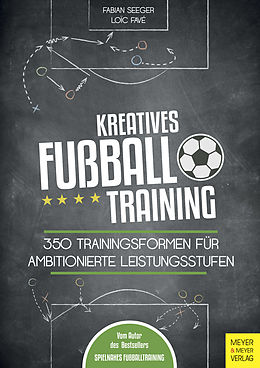 E-Book (pdf) Kreatives Fußballtraining von Fabian Seeger, Loïc Favé