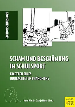E-Book (pdf) Scham und Beschämung im Schulsport von Aschebrock Heinz, Klinge Antje, Pack Rolf-Peter