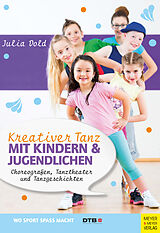 E-Book (pdf) Kreativer Tanz mit Kindern und Jugendlichen von Julia Dold