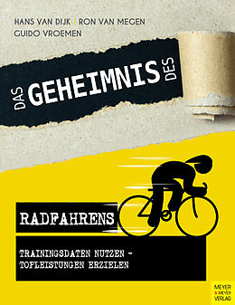 E-Book (pdf) Das Geheimnis des Radfahrens von Hans van Dijk, Ron van Megen, Guido Vroemen