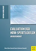 E-Book (pdf) Evaluation der NRW-Sportschulen von Swen Körner, Benjamin Bonn, Gregor Grajczak