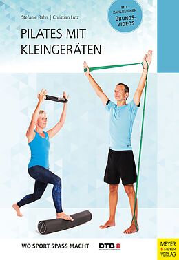 E-Book (pdf) Pilates mit Kleingeräten von Stefanie Rahn, Christian Lutz