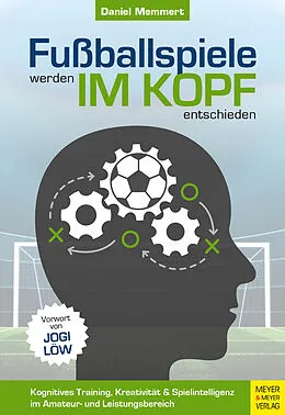 E-Book (pdf) Fußballspiele werden im Kopf entschieden von Daniel Memmert