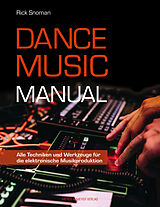 E-Book (pdf) Dance Music Manual von Rick Snoman
