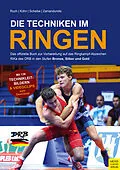 E-Book (pdf) Die Techniken im Ringen von Lothar Ruch, Joachim Kühn, Jürgen Scheibe