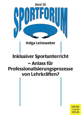 E-Book (pdf) Inklusiver Sportunterricht aus Sicht der Lehrkräfte von Helga Leineweber