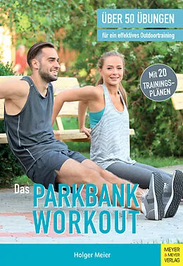 E-Book (pdf) Das Parkbank-Workout von Holger Meier