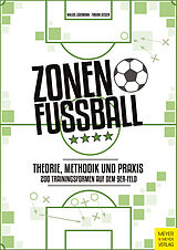 E-Book (pdf) Zonenfußball - Theorie, Methodik, Praxis von Niklas Lüdemann, Fabian Seeger