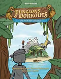 E-Book (pdf) Dungeons &amp; Workouts: Die Insel des Gewinsel von Marie Fritsche